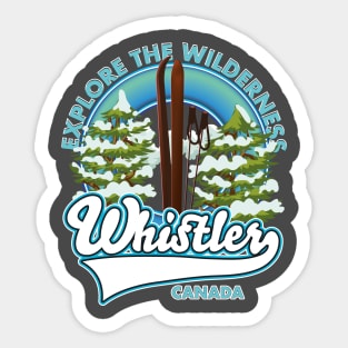 Whistler Canada,explore the wilderness, ski logo Sticker